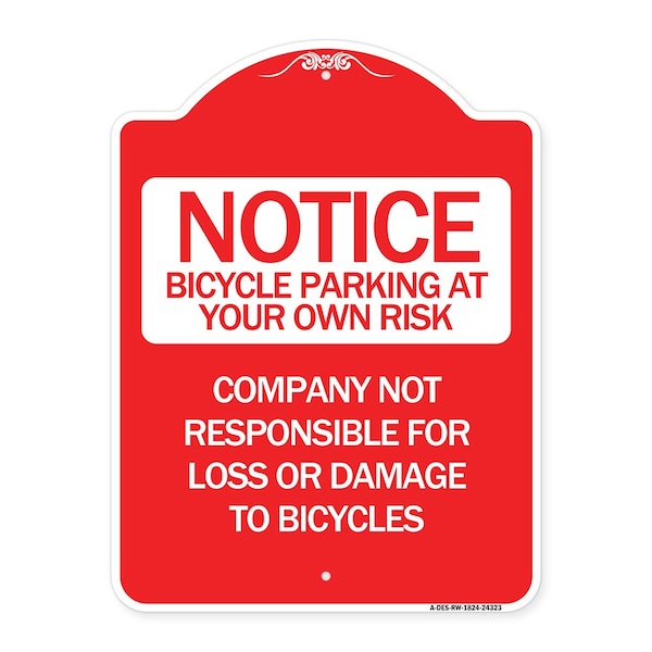 Signmission Bicycle Parking at Your Own Risk Company Not Responsible for Loss or Damage to Bicycle, RW-1824 A-DES-RW-1824-24323 - main